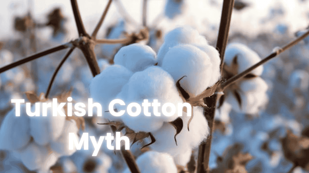 Facts about Turkish cotton versus myths for textile buyers